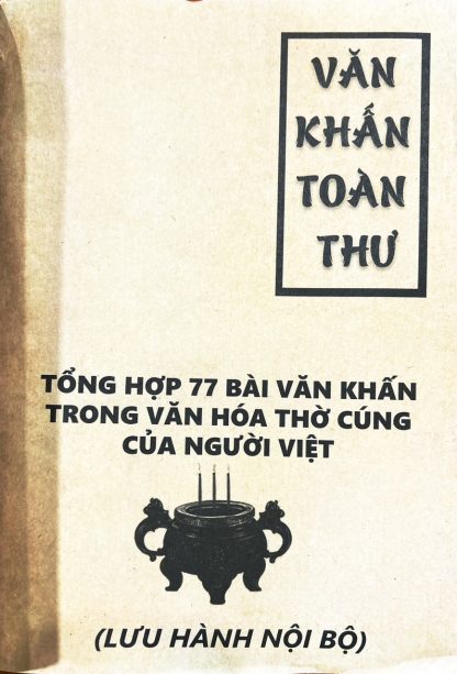 Văn Khấn Toàn Thư 77 Bài Văn Khấn Trong Văn Hóa Thờ Cúng Của Người Việt - Hình ảnh 2