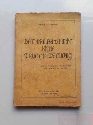 Bát Nhã Ba La Mật Kinh Trực Chỉ Đề Cương - Hòa Thượng Thích Từ Thông