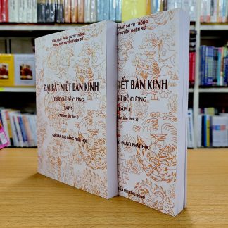Đại Bát Niết Bàn Kinh Trực Chỉ Đề Cương - Pháp Sư Thích Từ Thông