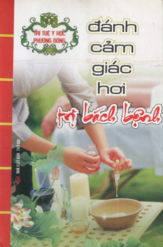 Đánh Cảm Giác Hơi Trị Bách Bệnh - Tào Nga