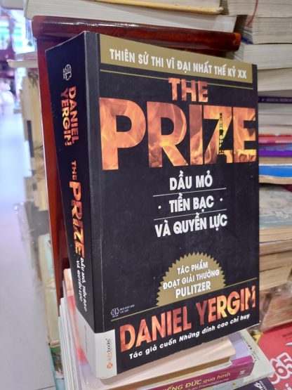 Dầu Mỏ Tiền Bạc Và Quyền Lực - Daniel Yergin