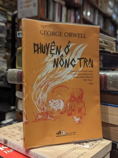 Chuyện Ở Nông Trại - George Orwell