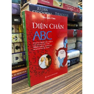 Diện Chẩn ABC Phương Pháp Chữa Bệnh Của Người Việt Nam - Bùi Quốc Châu