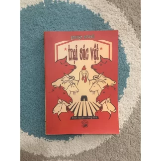 Sách Trại Súc Vật - George Orwell (Phạm Nguyên Trường Dịch)