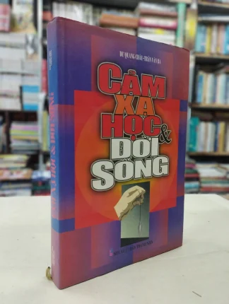 Cảm Xạ Học Và Đời Sống (Phương pháp luyện tập âm thanh) - Dư Quang Châu