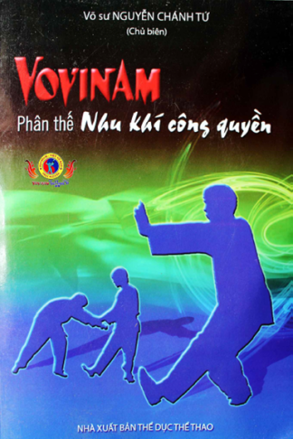 Vovinam Phân Thế Nhu Khí Công Quyền - Nguyễn Chánh Tứ