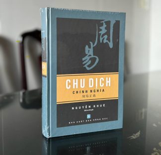 Chu Dịch Chính Nghĩa - Nguyễn Khuê