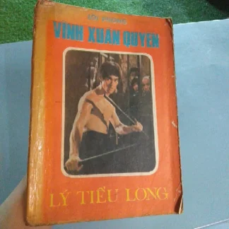 Vĩnh Xuân Quyền Lý Tiểu Long - Lôi Phong
