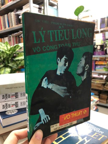 Lý Tiểu Long Võ Công Toàn Thư - Lạc Việt, Phạm Xuân Thảo (4 Cuốn) - Hình ảnh 4