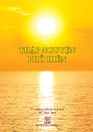 Thập Nguyện Phổ Hiền - TT. Thích Tuệ Hải